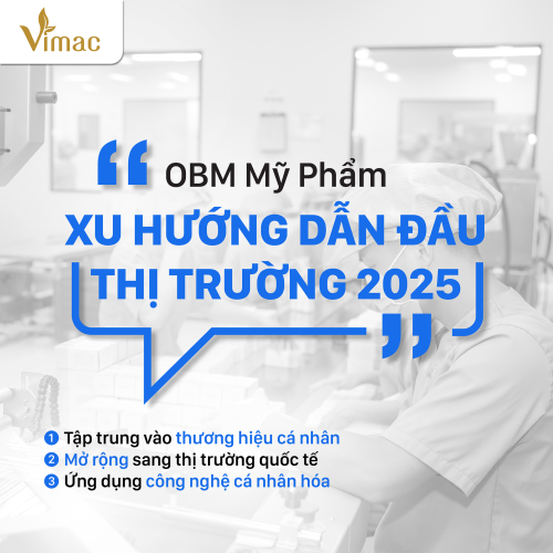OBM MỸ PHẨM - XU HƯỚNG DẪN ĐẦU THỊ TRƯỜNG MỸ PHẨM 2025